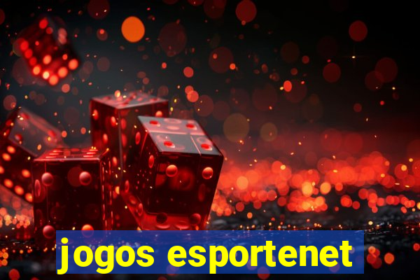 jogos esportenet